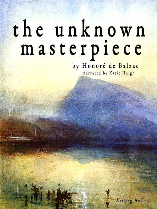 Title details for The Unknown Masterpiece by Honoré de Balzac - Available